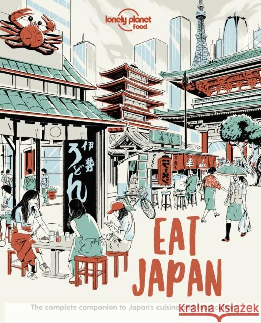 Eat Japan Lonely Planet Food 9781838690519 