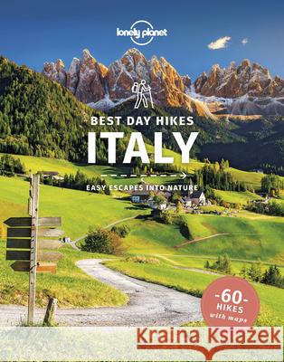 Lonely Planet Best Day Hikes Italy 1 Clark, Gregor 9781838690649