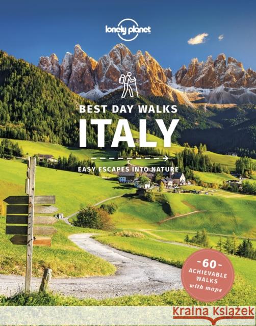 Lonely Planet Best Day Walks Italy Brendan Sainsbury 9781838690762 Lonely Planet Global Limited