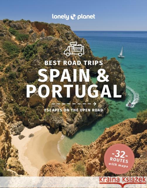 Lonely Planet Best Road Trips Spain & Portugal Lonely Planet 9781838691462 Lonely Planet