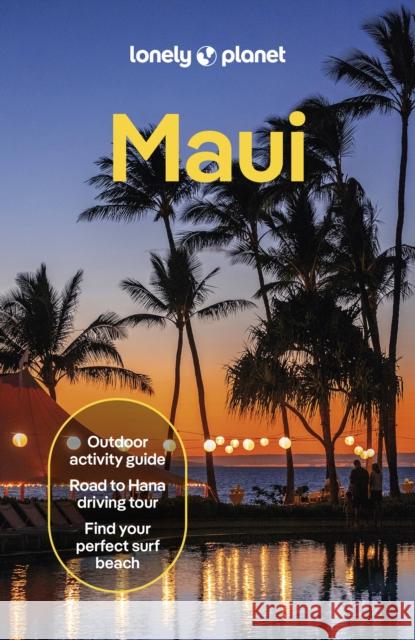 Lonely Planet Maui Malia Yoshioka 9781838691578