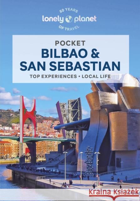 Lonely Planet Pocket Bilbao & San Sebastian Fox, Esme 9781838691776 Lonely Planet Global Limited