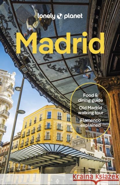 Lonely Planet Madrid Lonely Planet 9781838691868 Lonely Planet