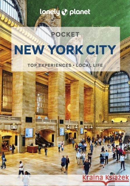 Lonely Planet Pocket New York City Zora O'Neill 9781838691929 Lonely Planet Global Limited