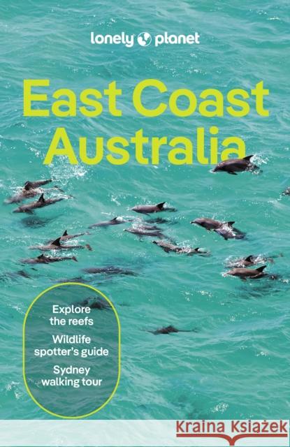 Lonely Planet East Coast Australia Craig McLachlan 9781838691950