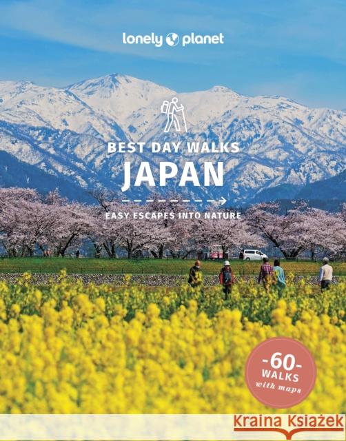 Lonely Planet Best Day Walks Japan Rebecca Milner 9781838692094