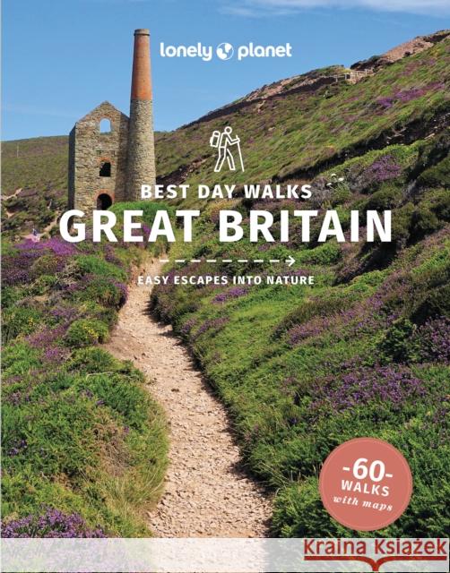 Lonely Planet Best Day Walks Great Britain Beth Pipe 9781838692100 Lonely Planet Global Limited