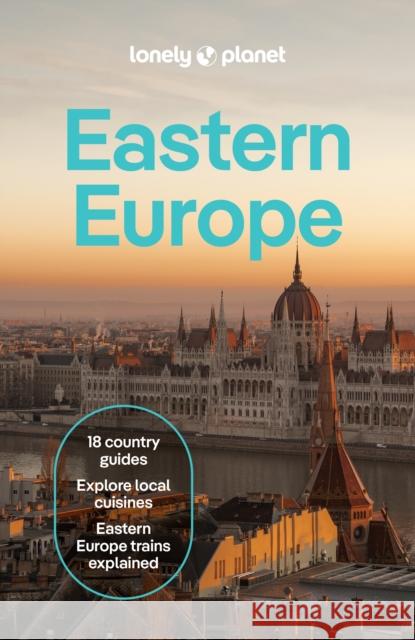 Lonely Planet Eastern Europe Owen Morton 9781838693862 Lonely Planet Global Limited