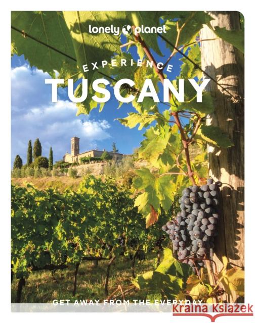 Lonely Planet Experience Tuscany Mary Gray 9781838696122