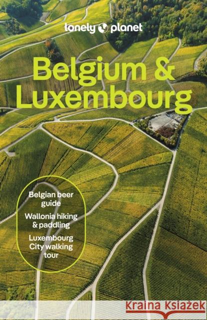 Lonely Planet Belgium & Luxembourg Lonely Planet 9781838696771 Lonely Planet