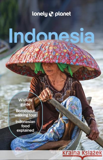 Lonely Planet Indonesia Ryan Ver Berkmoes 9781838698027