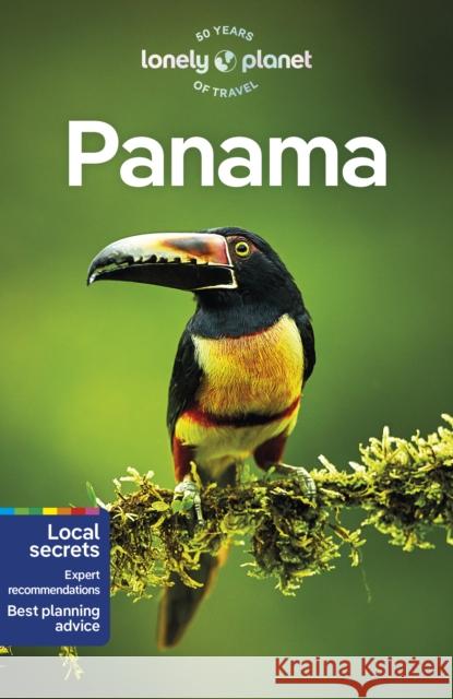 Lonely Planet Panama Ryan Ver Berkmoes 9781838698607 Lonely Planet Global Limited