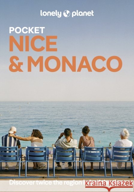 Lonely Planet Pocket Nice & Monaco Chrissie McClatchie 9781838699109