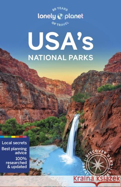 Lonely Planet USA's National Parks Lonely Planet 9781838699758 Lonely Planet Global Limited