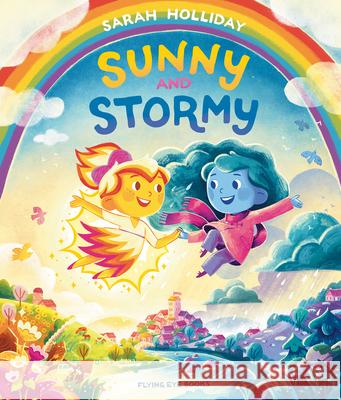 Sunny & Storm Sarah Holliday 9781838740863