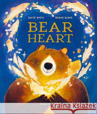 Bear Heart Louse Greig Hoang Giang 9781838742430