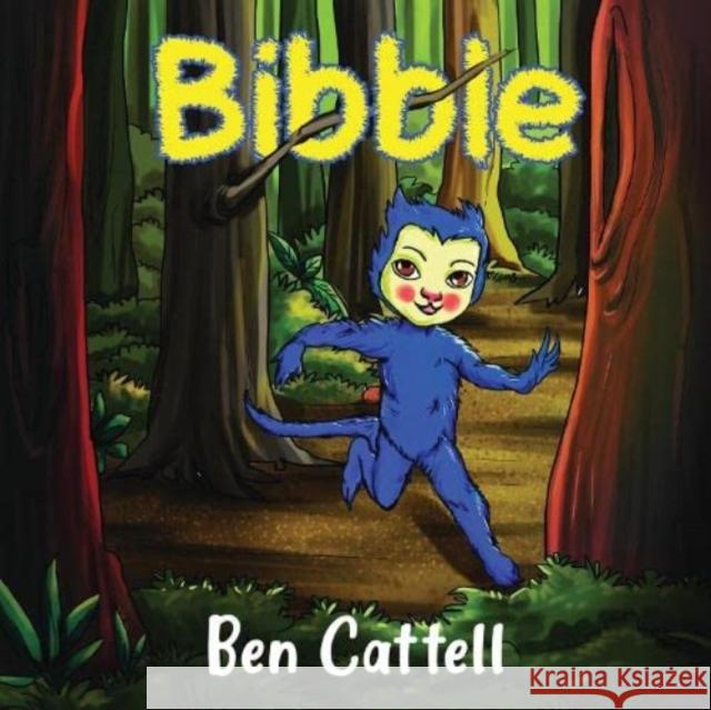 Bibble Ben Cattell 9781838756772