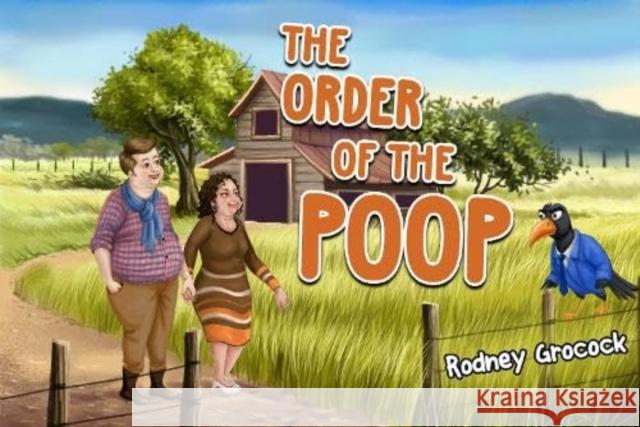 The Order of the Poop Rodney Grocock 9781838757373