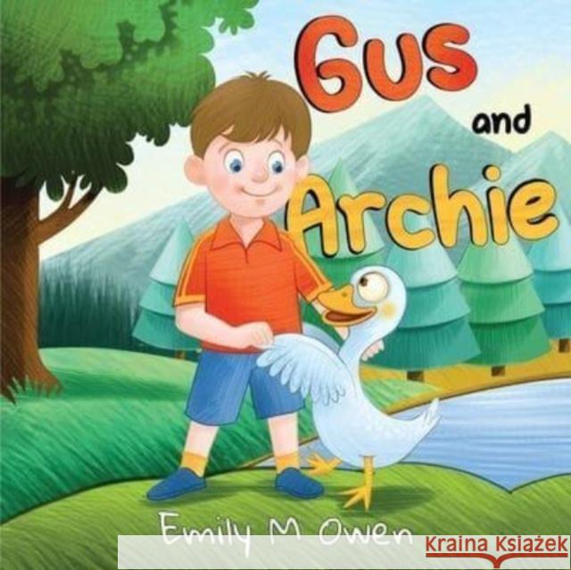 Gus and Archie Emily M Owen 9781838757410