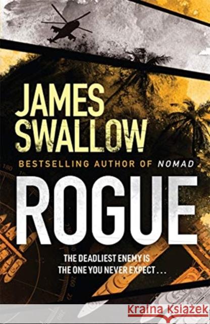Rogue: The blockbuster espionage thriller James Swallow 9781838770570 Bonnier Zaffre