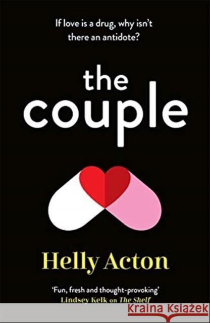 The Couple: The must-read romcom with a difference Helly Acton 9781838773847