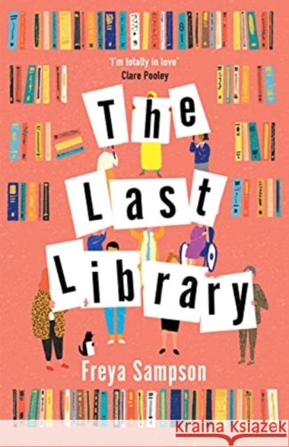 LAST CHANCE LIBRARY FREYA SAMPSON 9781838774653 ZAFFRE