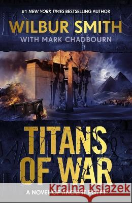 Titans of War Wilbur Smith   9781838779085 Bonnier Zaffre