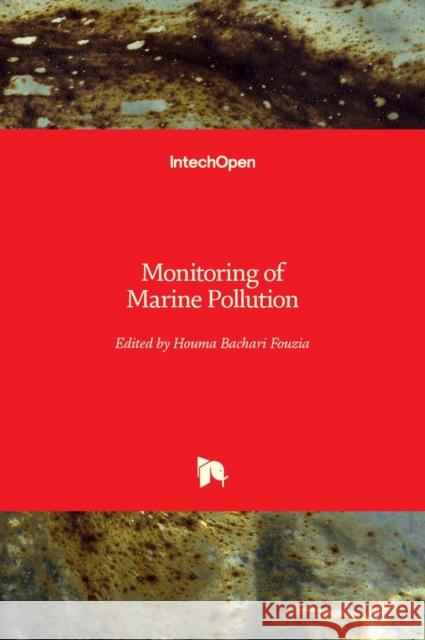 Monitoring of Marine Pollution Houma Bachar 9781838808112