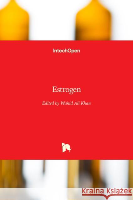 Estrogen Wahid Ali Khan 9781838808662