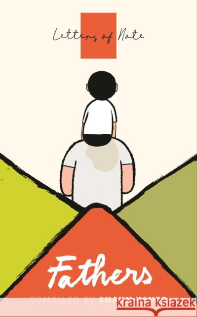 Letters of Note: Fathers Shaun Usher 9781838850135 Canongate Books