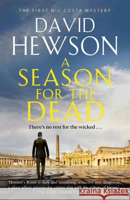 A Season for the Dead David Hewson 9781838850647