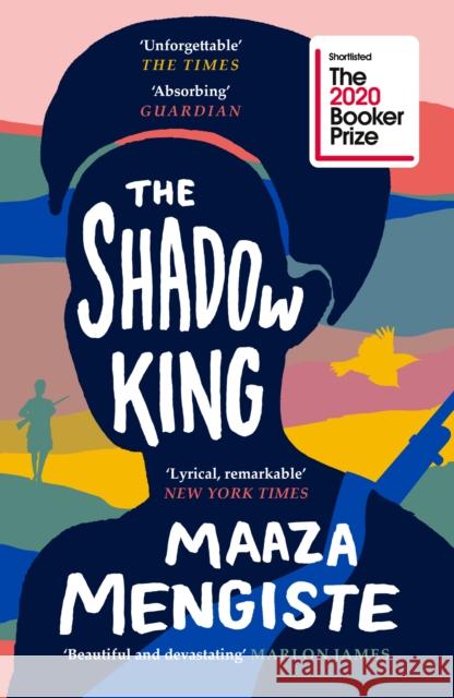 The Shadow King Maaza Mengiste 9781838851170