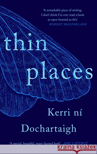 Thin Places ni Dochartaigh Kerri ni Dochartaigh 9781838854515