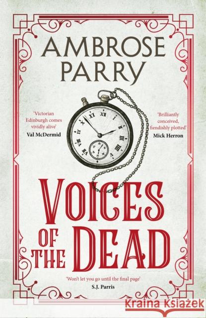 Voices of the Dead Ambrose Parry 9781838855475 Canongate Books