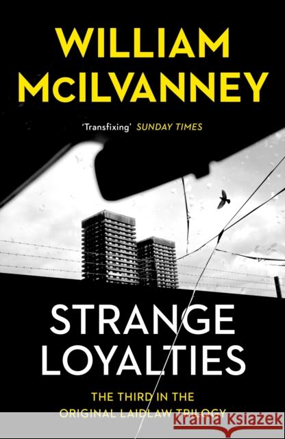 Strange Loyalties William McIlvanney   9781838856212