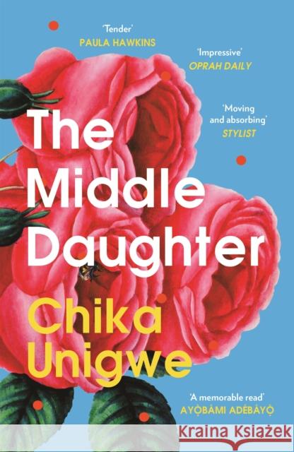 The Middle Daughter Chika Unigwe 9781838857936 Canongate Books