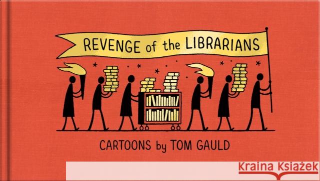 Revenge of the Librarians Tom Gauld 9781838858216