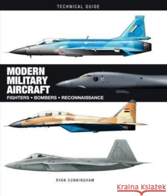 Modern Military Aircraft Ryan Cunningham 9781838861117 Amber Books Ltd