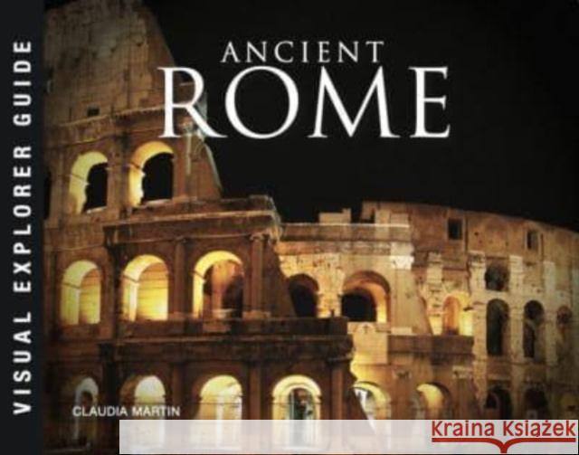 Ancient Rome Claudia Martin 9781838863005 Amber Books Ltd