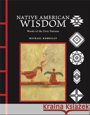 Native American Wisdom Michael Kerrigan 9781838866464 Amber Books