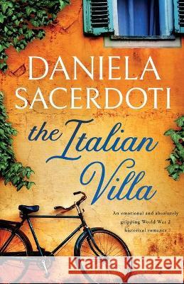 The Italian Villa Daniela Sacerdoti 9781838880101 Bookouture