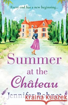 Summer at the Château Bohnet, Jennifer 9781838890902