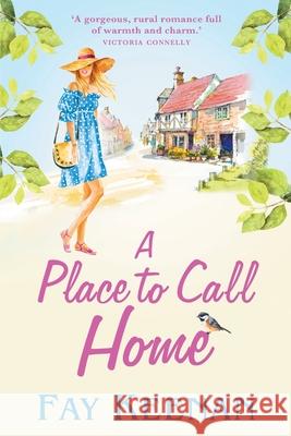 A Place to Call Home Fay Keenan 9781838894191 Boldwood Books Ltd