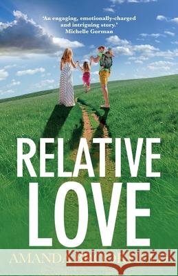 Relative Love Amanda Brookfield 9781838896171 Boldwood Books Ltd