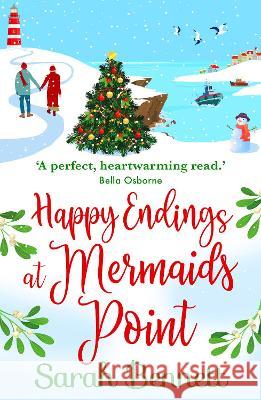 Happy Endings at Mermaids Point Sarah Bennett   9781838899691 Boldwood Books Ltd