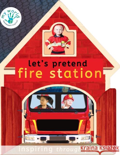 Let's Pretend Fire Station Thomas Elliott 9781838910624