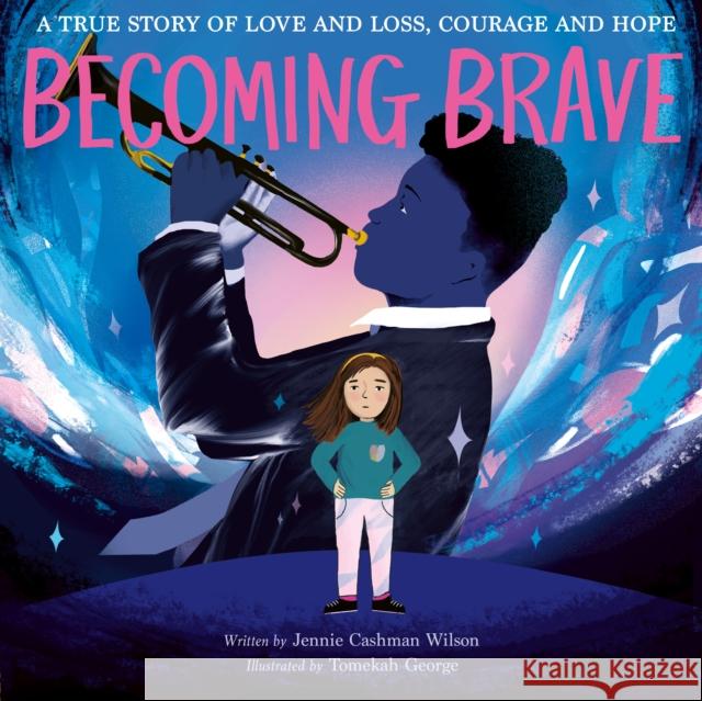 Becoming Brave Jennie Cashman-Wilson 9781838914646