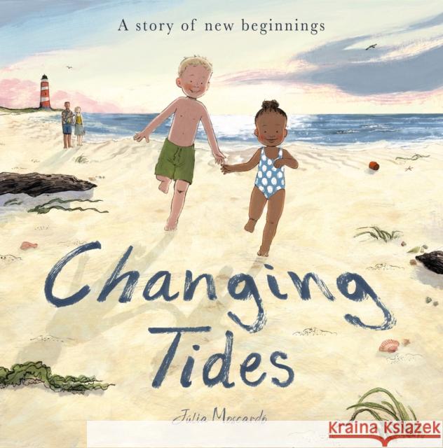 Changing Tides Julia Moscardo 9781838915377