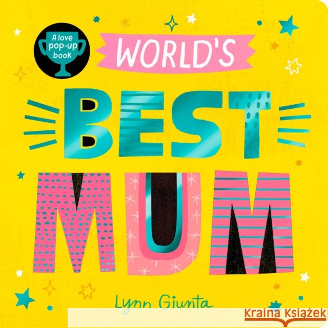 World's Best Mum Isabel Otter 9781838917487