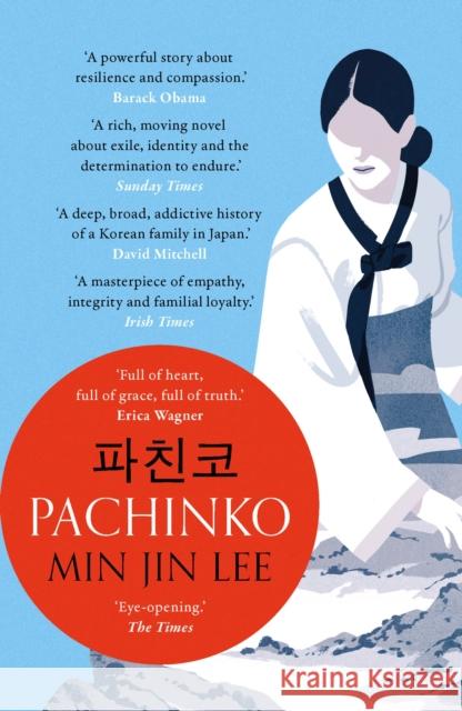 Pachinko: The New York Times Bestseller Min Jin Lee 9781838930509 Bloomsbury Publishing PLC